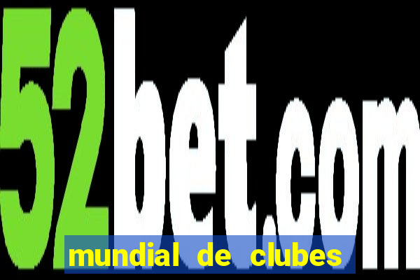 mundial de clubes 2025 tabela